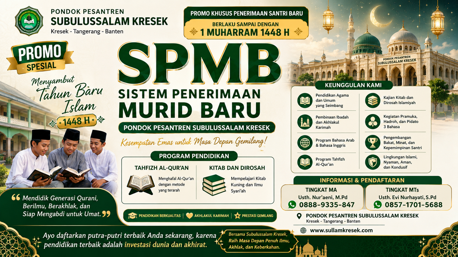 SPMB Pondok Pesantren Subulussalam Kresek, Pendaftaran Santri Baru 1448 H, Pondok Pesantren Tangerang, Pesantren Banten, SPMB MTs, SPMB MA, Promo Santri Baru, Tahfizh Al Quran, Pondok Pesantren Subulussalam, Pesantren Modern Tangerang, Pendidikan Islam Terbaik, Tahun Baru Islam 1448 H.